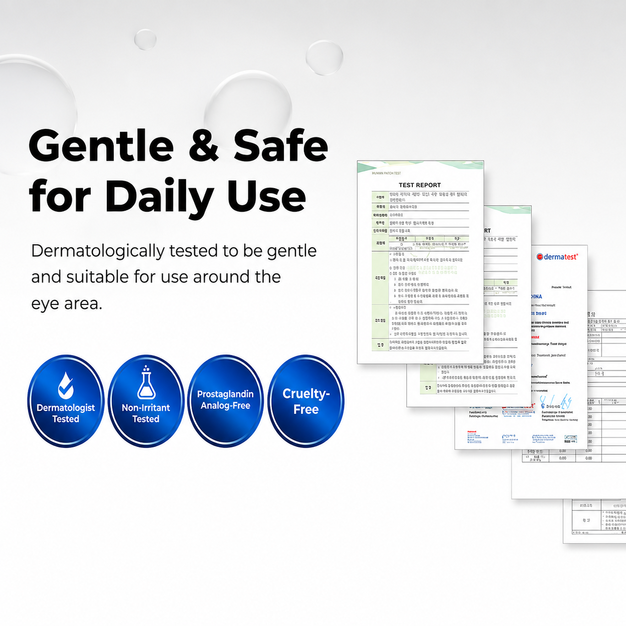 Dermatologically tested and daily-use product information